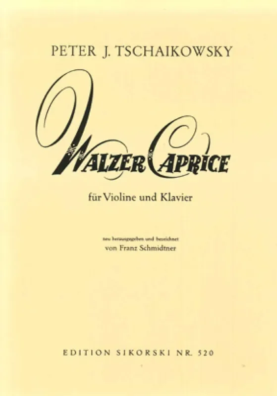 Pyotr Ilyich Tchaikovsky Walzer-Caprice Violine mit Begleitung