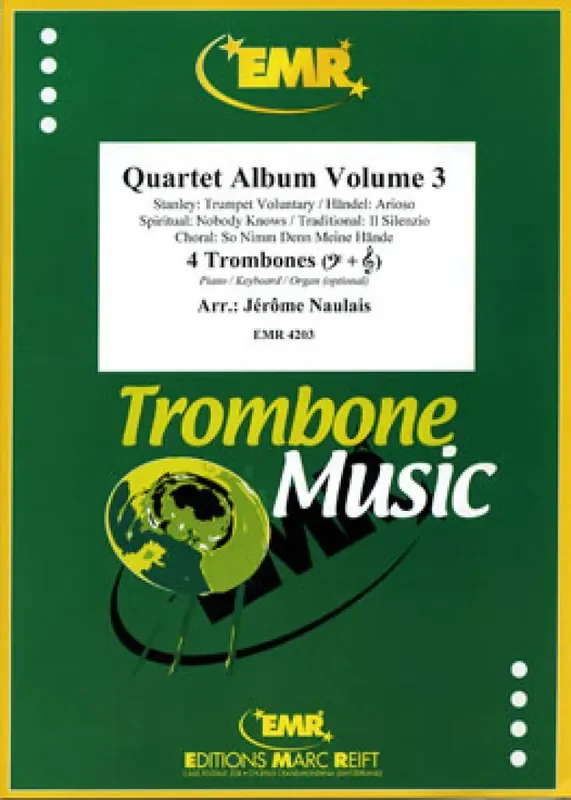 Quartet Album Volume 3 (Arr. Jérôme Naulais) Posaune Ensemble