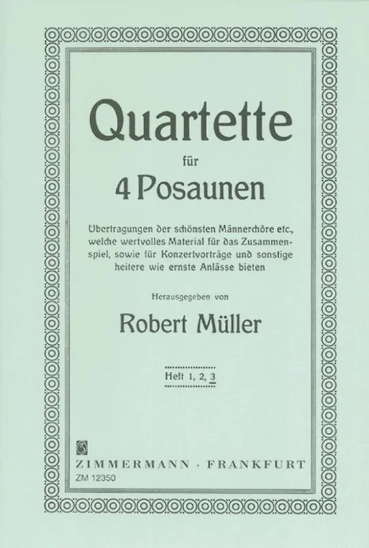 R. Muller Ausgewahlte Quartette 3 Posaune Ensemble