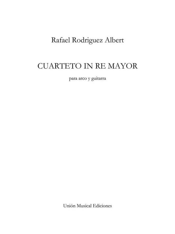 Rafael R. Albert Cuarteto En Re Mayor Streichensemble