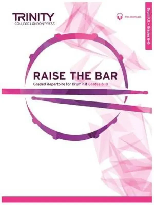 Raise the Bar – Drum Kit Grades 6-8