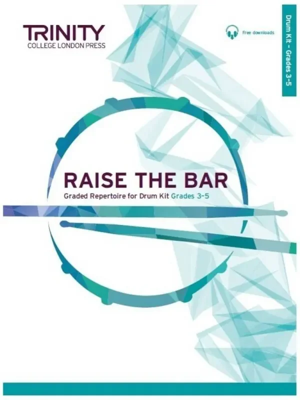 Raise the Bar – Drum Kit