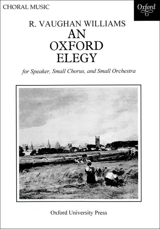 Ralph Vaughan Williams An Oxford Elegy Gemischter Chor mit Begleitung