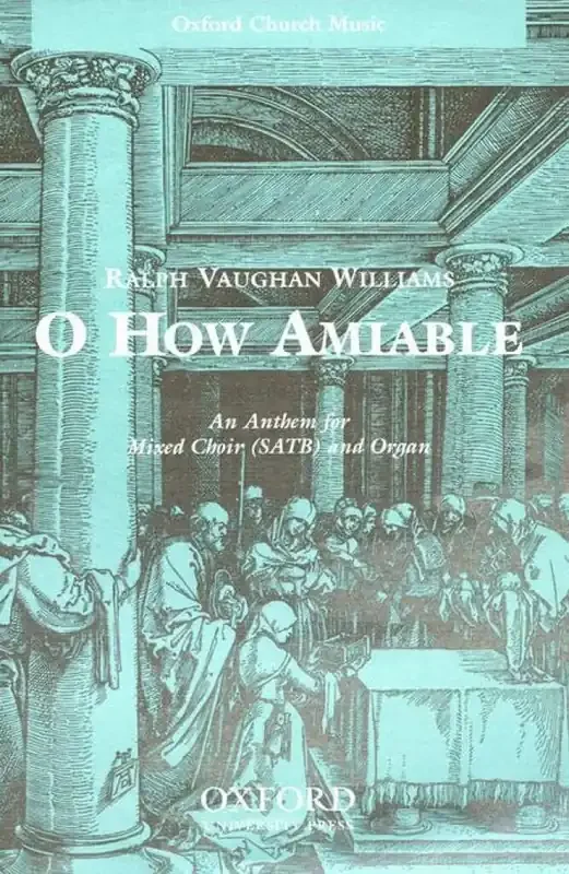 Ralph Vaughan Williams O How Amiable Gemischter Chor mit Begleitung