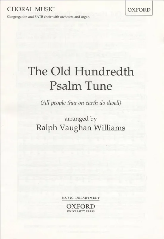 Ralph Vaughan Williams Old Hundredth Psalm Tune (Arr. Douglas) Gemischter Chor mit Begleitung