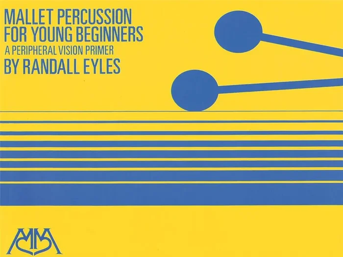 Randy Eyles Mallet Percussion for Young Player Sonstige Stabspiele