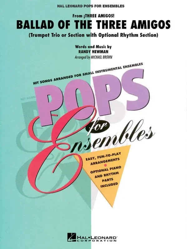Randy Newman Ballad of the Three Amigos (Arr. Michael Brown) Trompete Ensemble