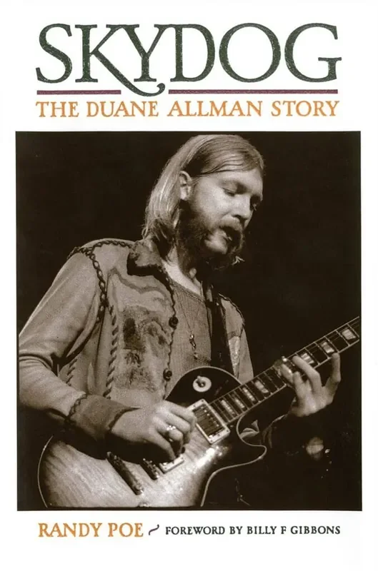 Randy Poe Skydog The Duane Allman Story