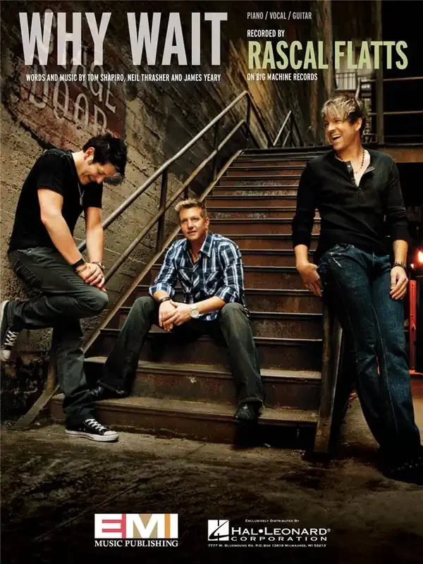 Rascal Flatts Why Wait Klavier, Gesang, Gitarre (Songbooks)