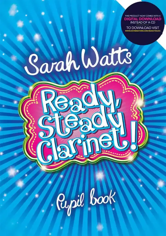 Ready Steady Clarinet! – Pupil Book