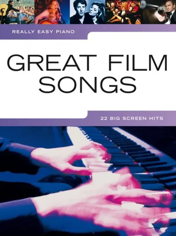 Really Easy Piano Great Film Songs Easy Piano