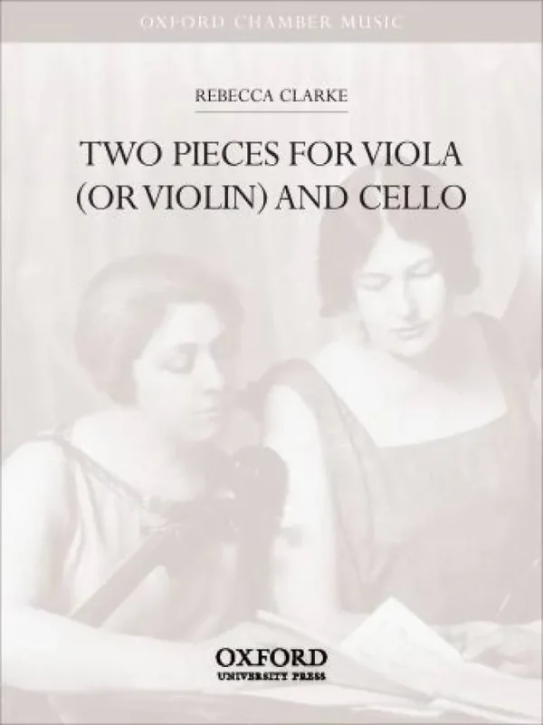Rebecca Clarke Two Pieces for viola (or violin) and cello Streicher Duett