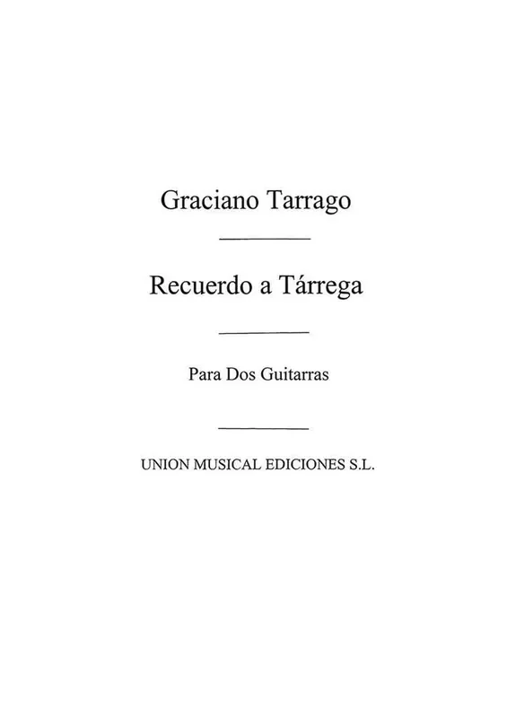 Recuerdo A Tarrega For 2 Guitars Gitarre Solo