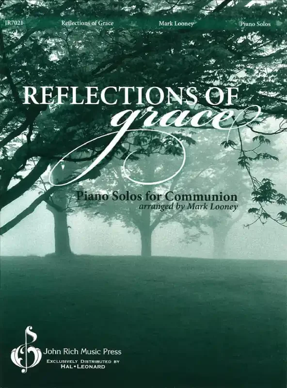 Reflections of Grace (Arr. Mark Looney) Easy Piano