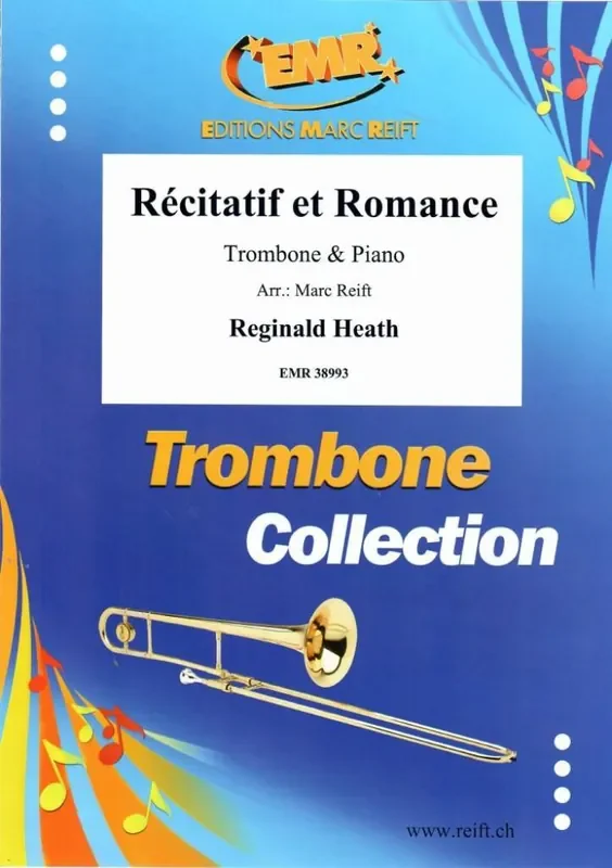 Reginald Heath Récitatif et Romance (Arr. Marc Reift) Posaune mit Begleitung