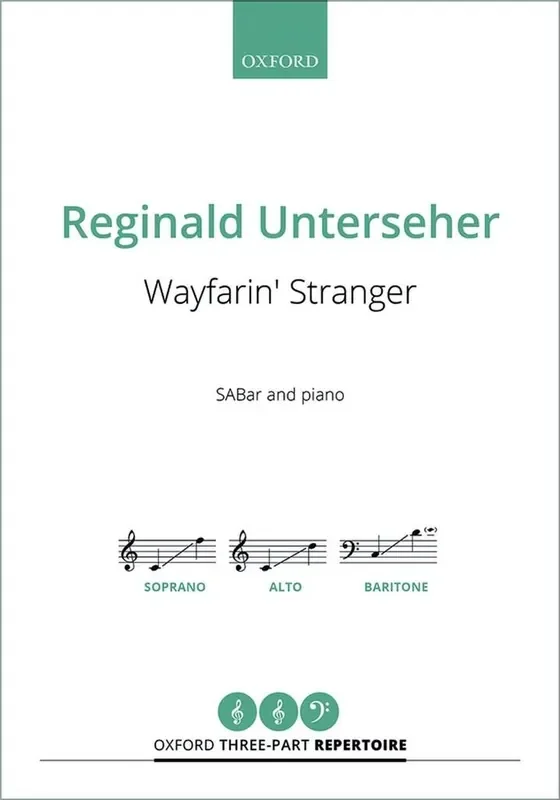 Reginald Unterseher Wayfarin‘ Stranger Gemischter Chor mit Klavier/Orgel
