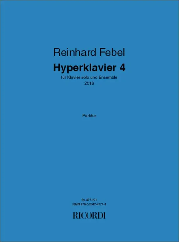 Reinhard Febel Hyperklavier 4 Kammerensemble