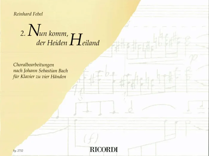 Reinhard Febel Nun komm, der Heiden Heiland Klavier Solo