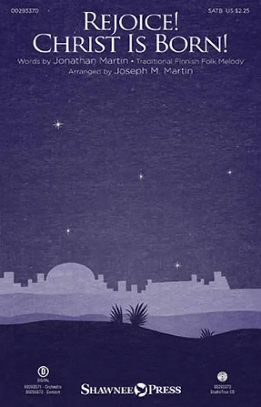 Rejoice! Christ Is Born! (Arr. Joseph M. Martin) Gemischter Chor mit Begleitung