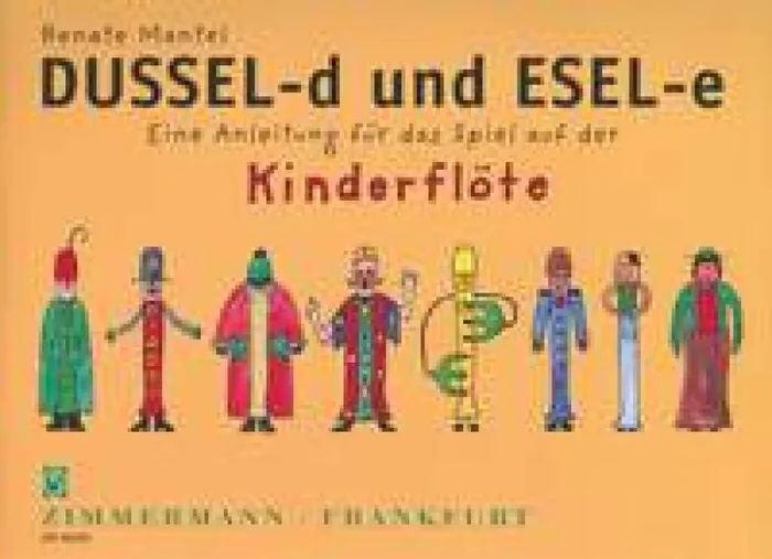 Renate Mantel Dussel-d und Esel-e Flöte Solo