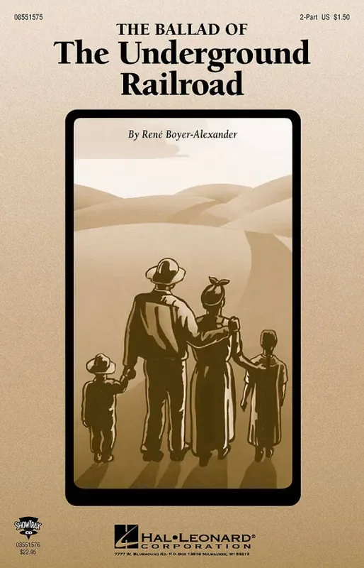 Rene Boyer The Ballad of the Underground Railroad Frauenchor mit Begleitung