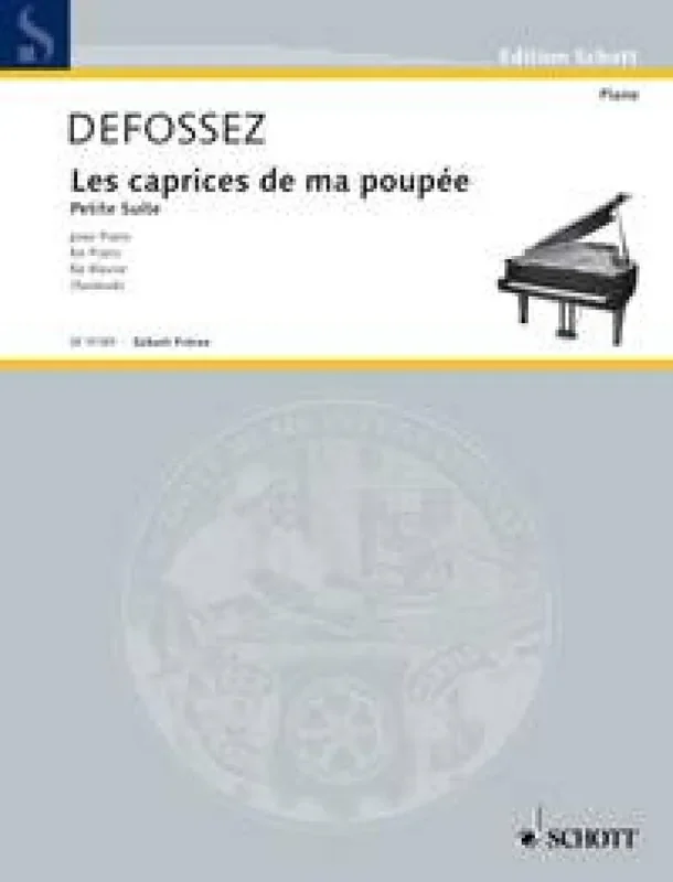 René Defossez Les caprices de ma poupee Klavier Solo