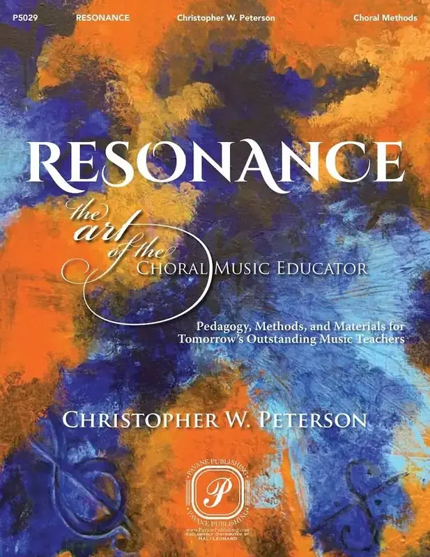 Resonance The Art of the Choral Music Educator