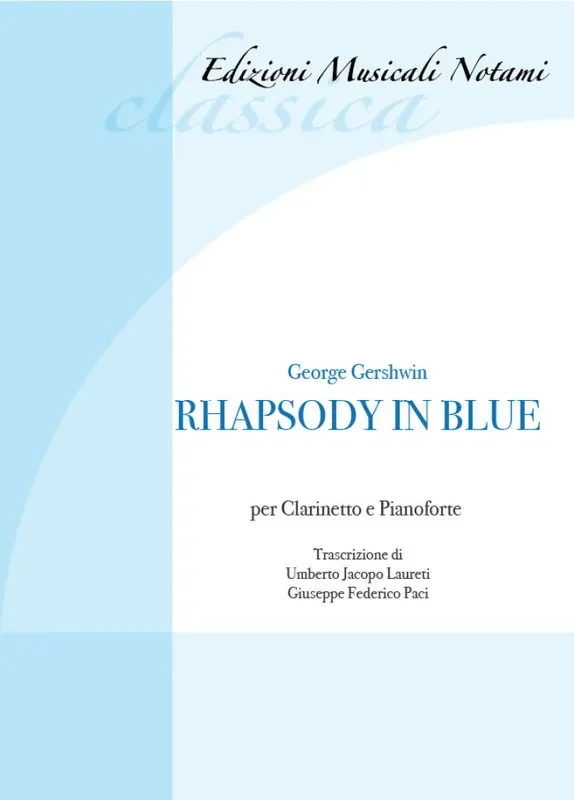 Rhapsody in Blue (Arr. Laureti Paci) Klarinette mit Begleitung