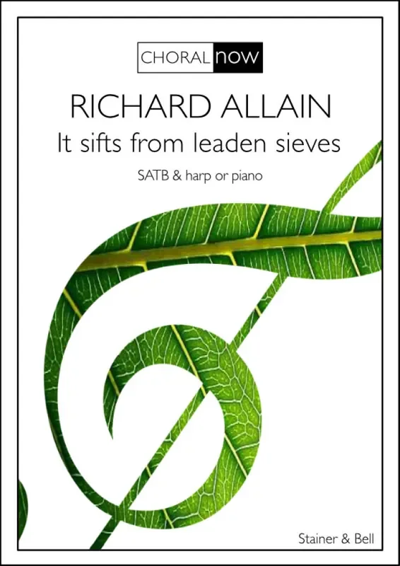 Richard Allain It Sifts From Leaden Sieves Gemischter Chor mit Klavier/Orgel
