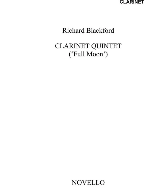 Richard Blackford Full Moon – Clarinet Quintet (Parts) Kammerensemble