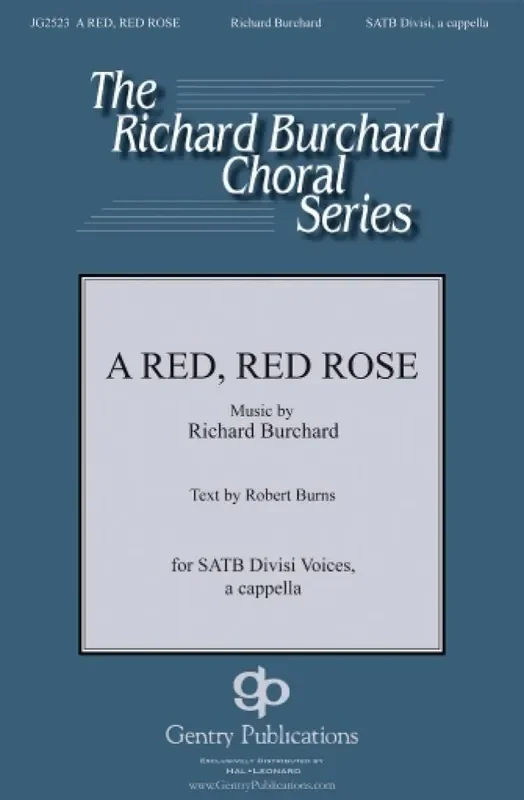 Richard Burchard A Red, Red Rose Gemischter Chor mit Begleitung