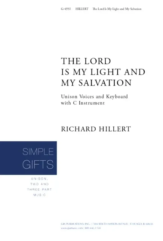 Richard Hillert The Lord Is My Light and My Salvation Gemischter Chor mit Begleitung