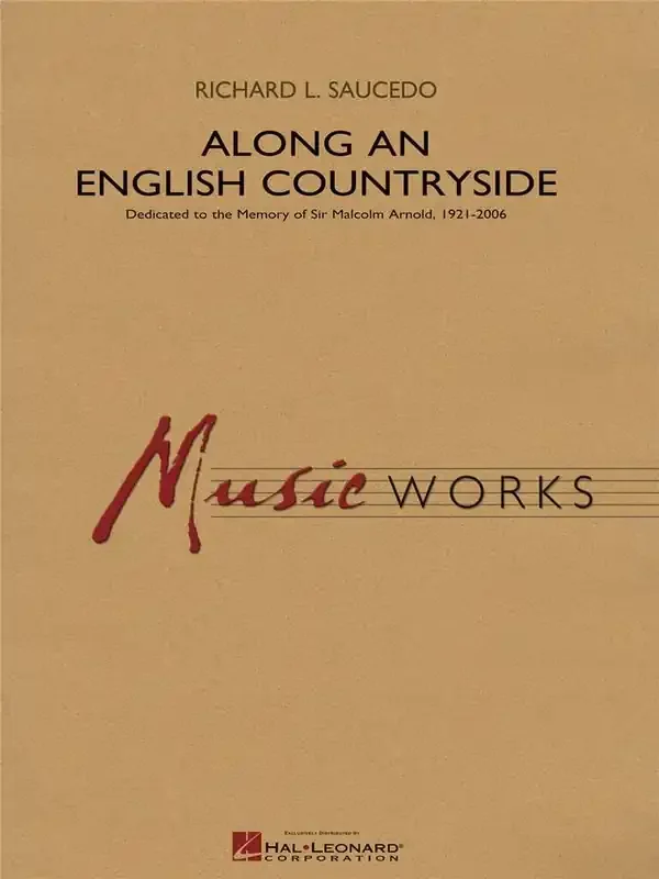 Richard L. Saucedo Along an English Countryside Blasorchester