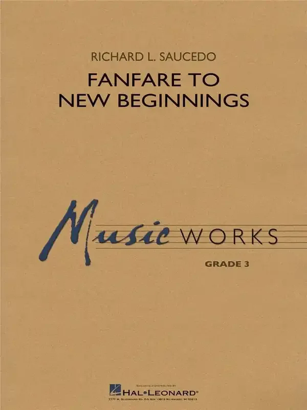 Richard L. Saucedo Fanfare for New Beginnings Blasorchester