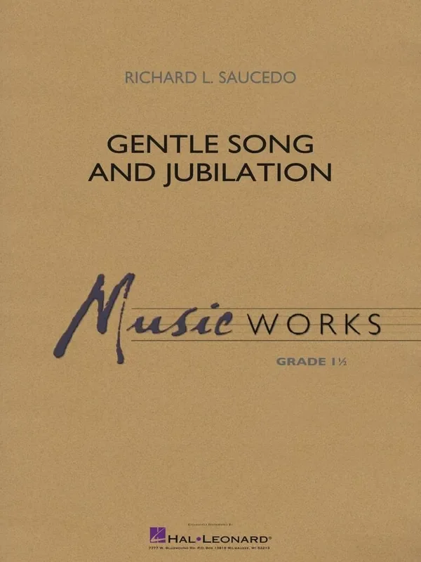 Richard L. Saucedo Gentle Song and Jubilation Blasorchester