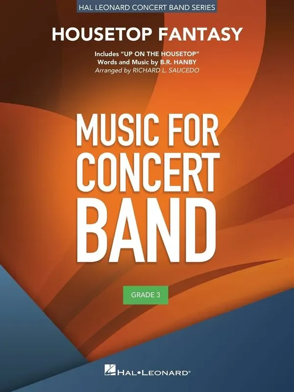 Richard L. Saucedo Housetop Fantasy Blasorchester