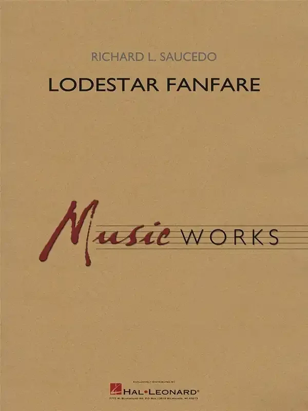 Richard L. Saucedo Lodestar Fanfare Blasorchester