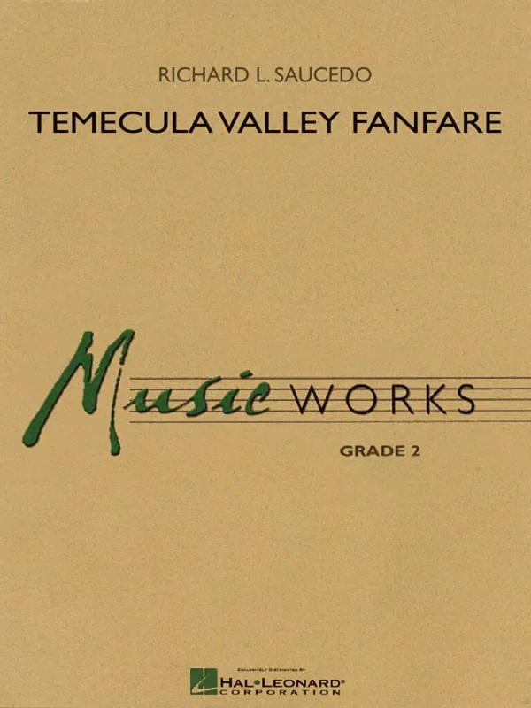 Richard L. Saucedo Temecula Valley Fanfare Blasorchester