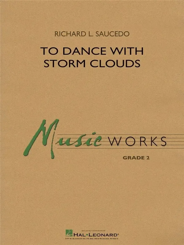 Richard L. Saucedo To Dance with Storm Clouds Blasorchester