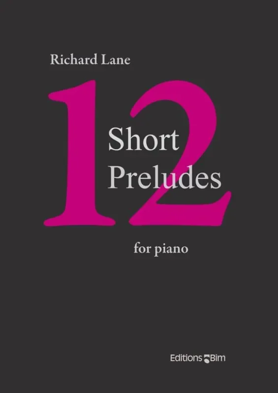 Richard Lane 12 Short Preludes Klavier Solo