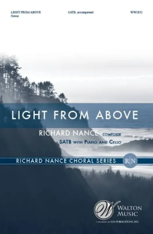 Richard Nance Light From Above Gemischter Chor mit Ensemble