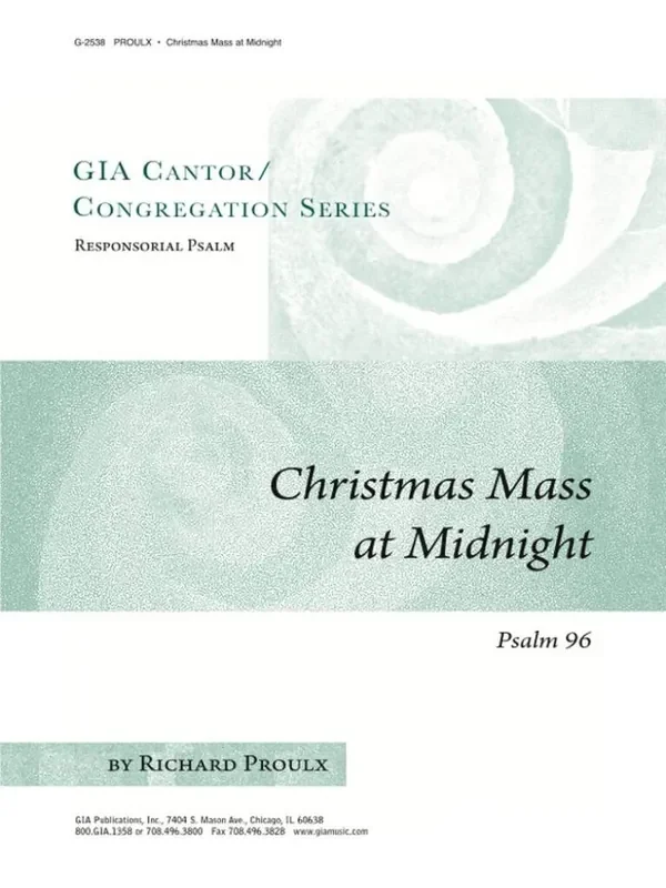 Richard Proulx Christmas at Midnight Psalm 95(96) Gesang Solo