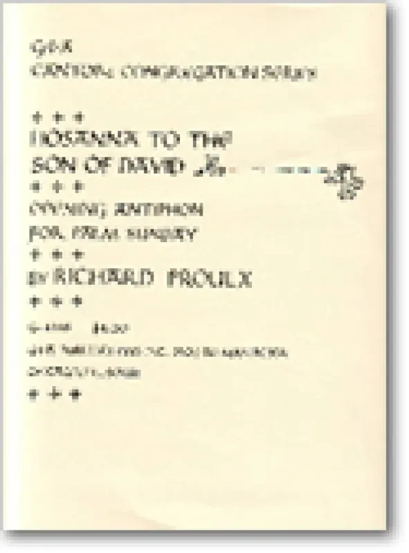 Richard Proulx Hosanna to the Son of David Gesang Solo