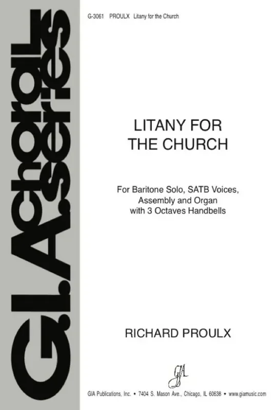 Richard Proulx Litany for the Church Gemischter Chor mit Begleitung