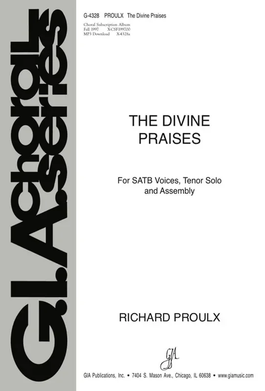 Richard Proulx The Divine Praises Gemischter Chor mit Begleitung