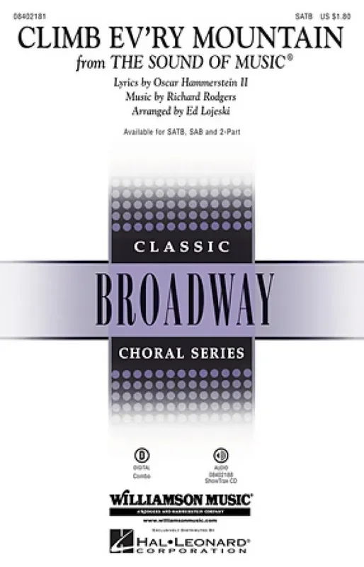 Richard Rodgers Climb ev‘ry mountain (Arr. Ed Lojeski) Gemischter Chor mit Klavier/Orgel