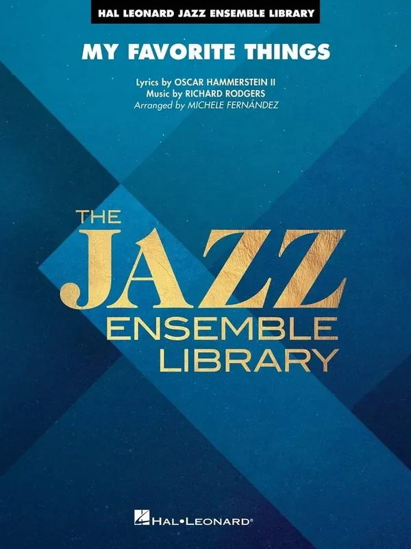 Richard Rodgers My Favorite Things (Arr. Michele Fernández) Jazz Ensemble