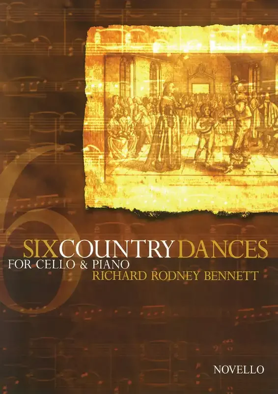 Richard Rodney Bennett Six Country Dances (Cello/Piano) Cello mit Begleitung