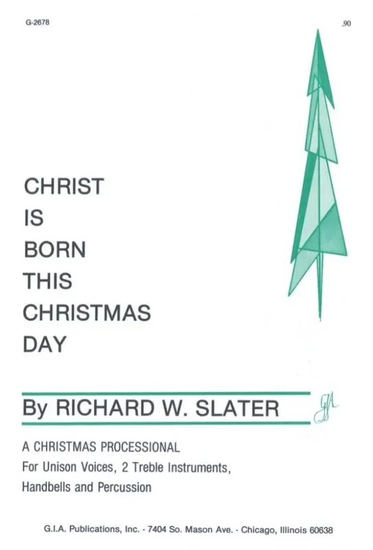 Richard Slater Christ Is Born This Christmas Day Gemischter Chor mit Begleitung