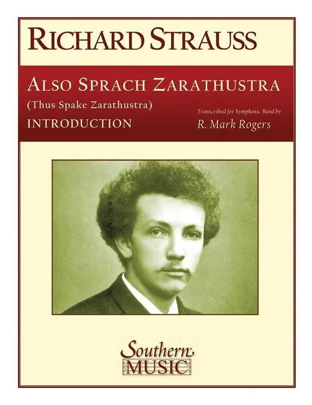 Richard Strauss Also Sprach Zarathustra (Introduction Only) Op 3 (Arr. R. Mark Rogers) Blasorchester